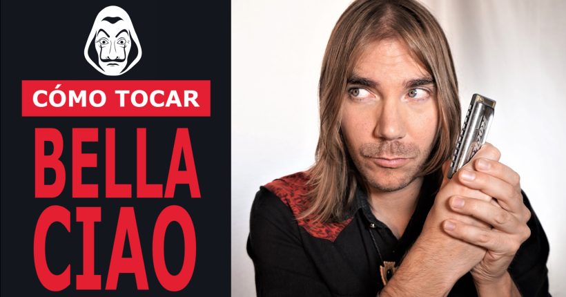 COMO-TOCAR-BELLA-CIAO-ARMONICA-LA-CASA-DE-PAPEL