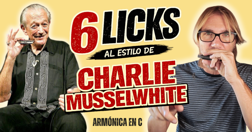 charlie musselwhite aprender armónica blues facil en c estilo fraseo